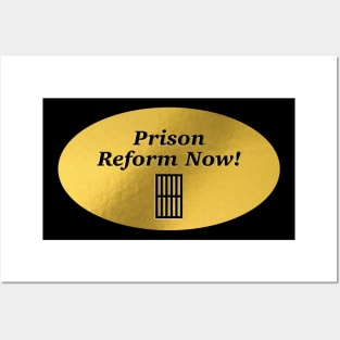 Prison Reform Now - BLM Posters and Art